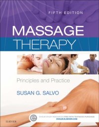 cover of the book Massage therapy: principles and practice