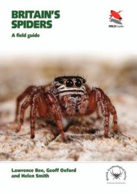 cover of the book Britains spiders - a field guide