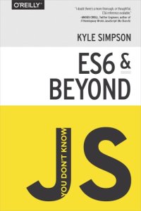 cover of the book You Don't Know JS: ES6 & Beyond