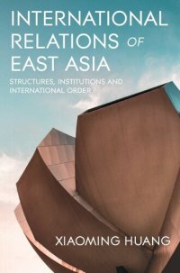 cover of the book International Relations of East Asia