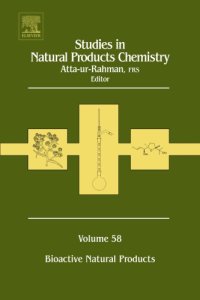 cover of the book Studies in natural products chemistry. Volume 58. Bioactive natural products