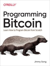 cover of the book Programming bitcoin learn how to program bitcoin from scratch