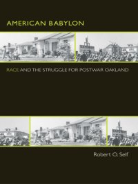 cover of the book American Babylon: race and the struggle for postwar Oakland