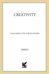 cover of the book Creativity: unleashing the forces within