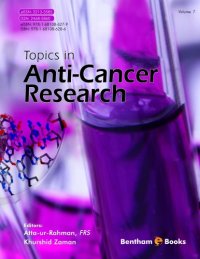 cover of the book Topics in Anti-Cancer Research 7