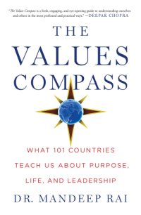 cover of the book The values compass: what 101 countries teach us about purpose, life, and leadership