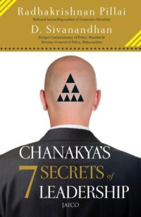 cover of the book Chanakyas 7 Secrets of Leadership