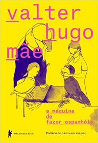 cover of the book A máquina de fazer espanhóis