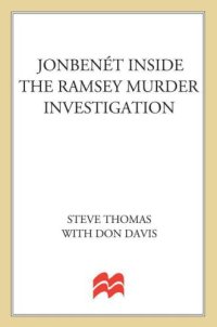 cover of the book Jonbenét: inside the Ramsey murder investigation