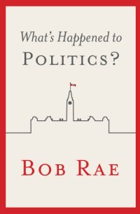 cover of the book What's Happened to Politics?