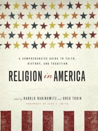 cover of the book Religion in America: a comprehensive guide to faith, history, and tradition