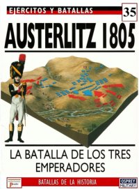 cover of the book Austerlitz 1805: Battle of the Three Emperors