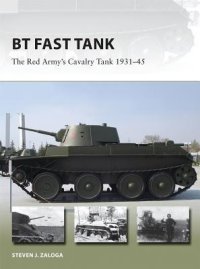 cover of the book BT Fast Tank: The Red Army’s Cavalry Tank 1931–45