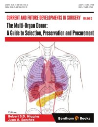 cover of the book The multi-organ donor : a guide to selection, preservation and procurement