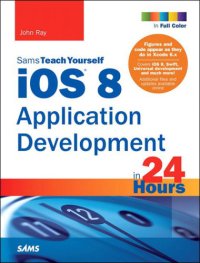 cover of the book iOS 8 Application Development in 24 Hours, Sams Teach Yourself