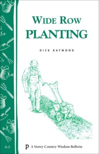 cover of the book Wide Row Planting