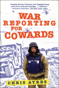 cover of the book War Reporting for Cowards