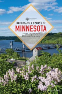 cover of the book Backroads & byways of Minnesota: drives, daytrips & weekend excursions