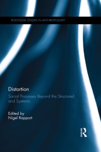 cover of the book Distortion: social processes beyond the structured and systemic