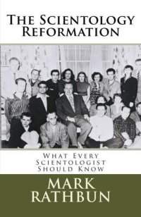 cover of the book The Scientology Reformation: What Every Scientologist Should Know