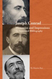 cover of the book Joseph Conrad: memories and Impressions: an annotated bibliography