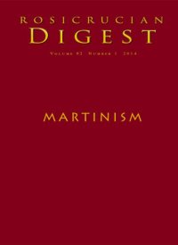 cover of the book Martinism: Digest (Rosicrucian Order AMORC Kindle Editions)