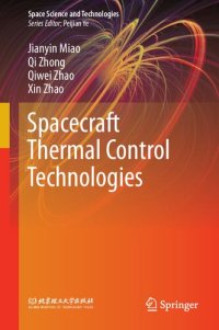 cover of the book Spacecraft Thermal Control Technologies