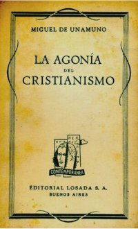 cover of the book La agonía del Cristianismo