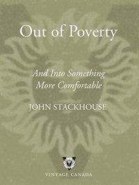 cover of the book Out of poverty: and into something more comfortable