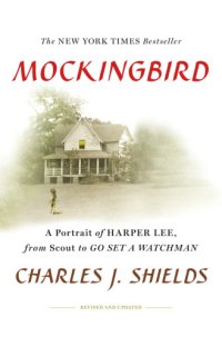 cover of the book Mockingbird: a portrait of harper lee