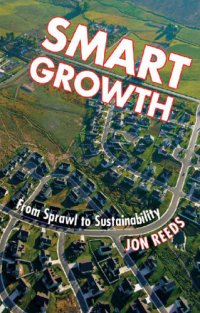 cover of the book Smart growth: from sprawl to sustainability