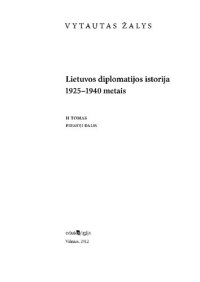 cover of the book Lietuvos diplomatijos istorija (1925-1940). T. 2, d. 1