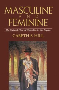 cover of the book Masculine and Feminine: The Natural Flow of Opposites in the Psyche