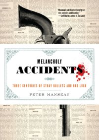 cover of the book Melancholy Accidents