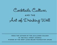 cover of the book How's Your Drink?: Cocktails, Culture, And The Art Of Drinking Well