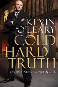 cover of the book Cold hard truth: on business, money & life