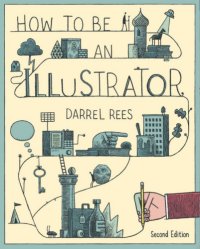 cover of the book How to be an Illustrator