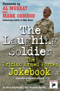 cover of the book The laughing soldier the british armed forces jokebook