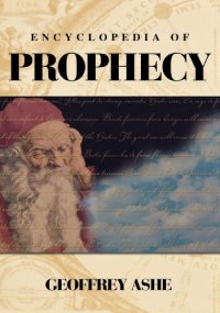 cover of the book Encyclopedia Of Prophecy