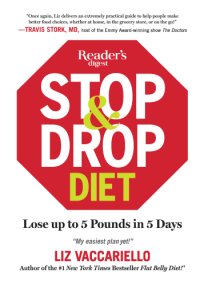 cover of the book Stop & Drop Diet: Lose Up To 5 Lbs In 5 Days