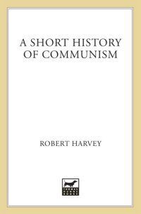 cover of the book A short history of communism