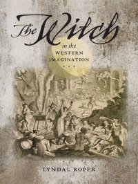 cover of the book The Witch in the Western Imagination