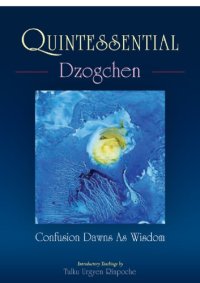 cover of the book Quintessential Dzogchen