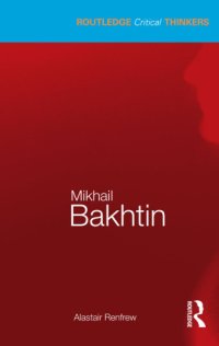 cover of the book Mikhail Bakhtin