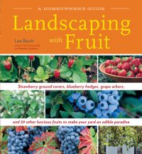 cover of the book A homeowner's guide landscaping with fruit