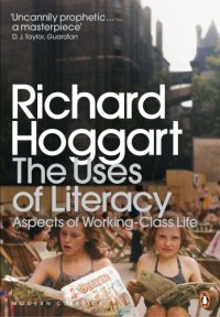 cover of the book The uses of literacy: aspects of working-class life