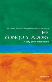 cover of the book Conquistadors: a very short introduction