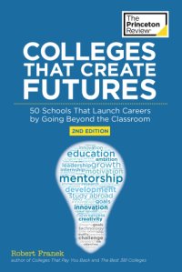 cover of the book Colleges That Create Futures