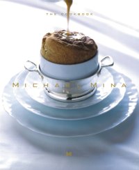 cover of the book Michael Mina: the cookbook