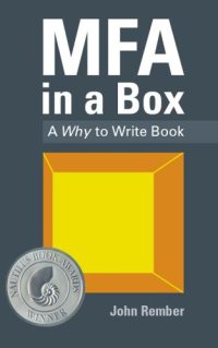 cover of the book MFA in a Box: A Why to Write Book